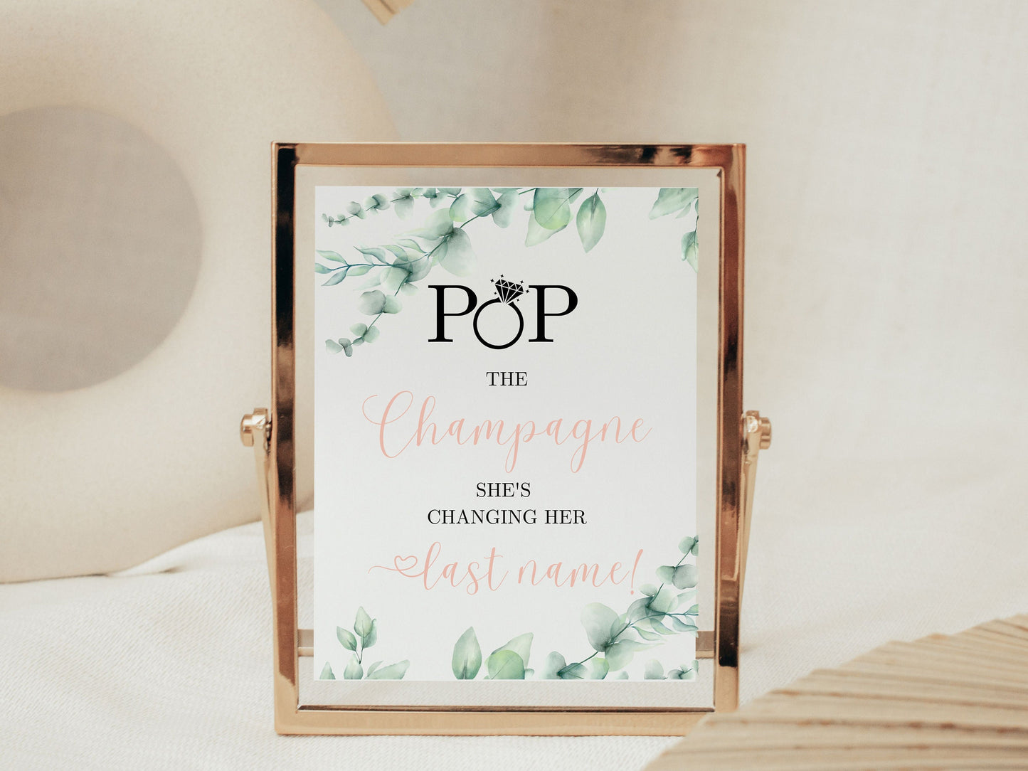 Bridal Shower Sign Pop the Champagne She's Changing her Last Name Table Sign Bachelorette party Decor Pop the Bubbly table sign PRINTABLE