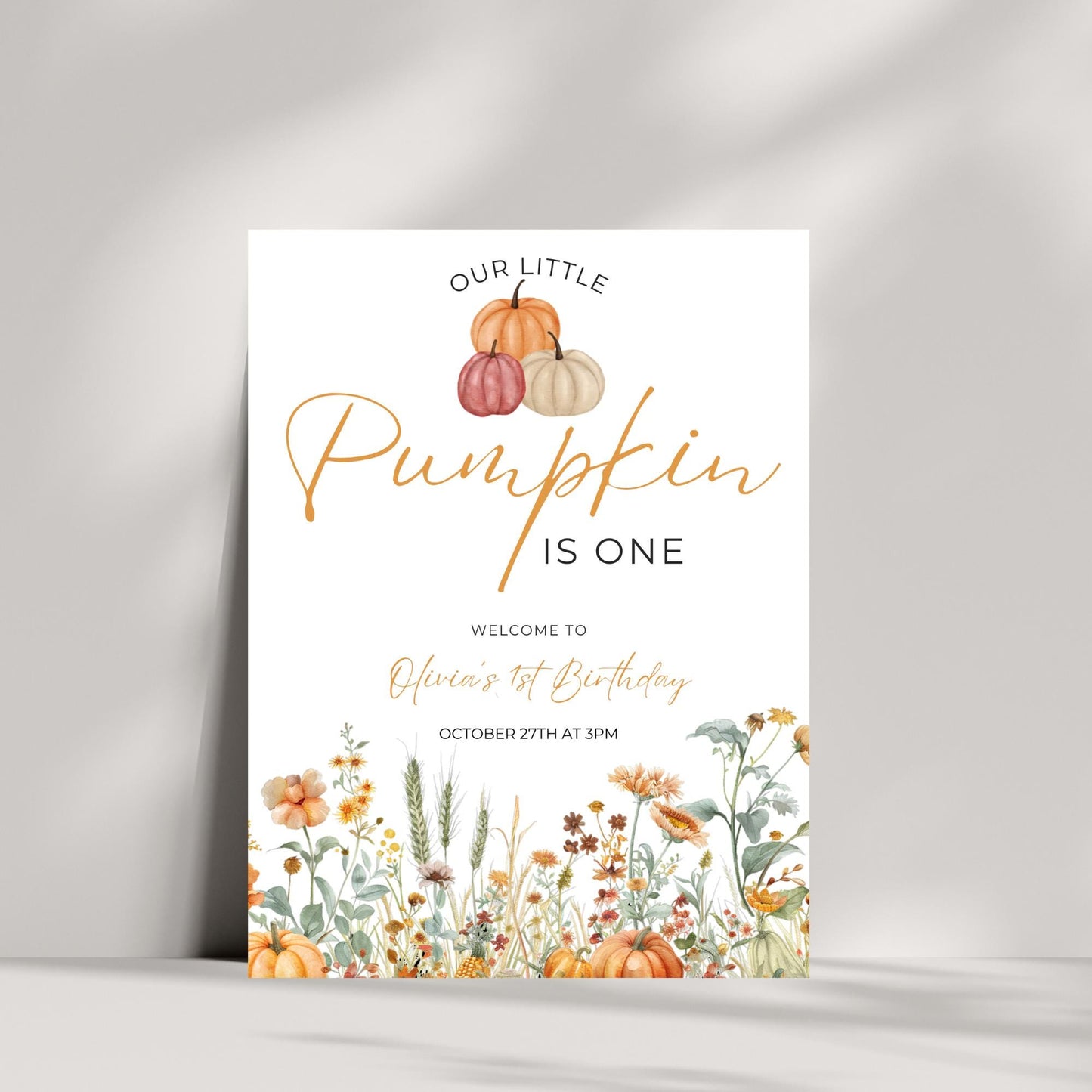 Our Little Pumpkin Welcome Sign, Pumpkin 1st Birthday, Pumpkin Decor, Pumpkin Sign, Pumpkin One Editable Birthday Sign