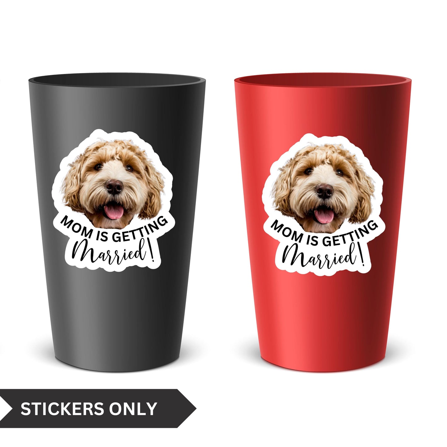 Personalized Dog Face Mom is Getting Married Stickers for cups Bachelorette Party Favors with Dog Bride Decor Custom Face stickers for Hen
