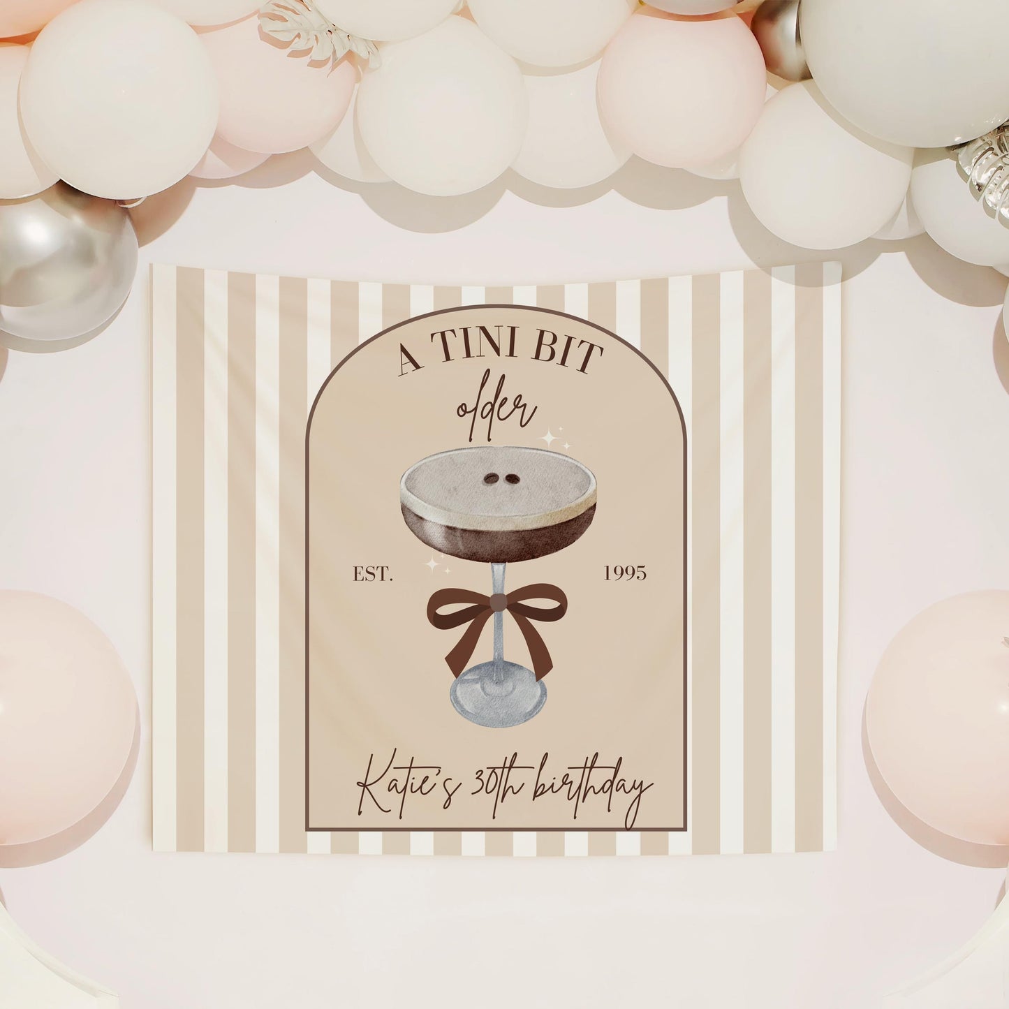 Tini Bit Older Birthday Banner Espresso Martini Party Backdrop Dirty 30 Decorations Dirty Martini Personalized Party Decor Coquette Martini