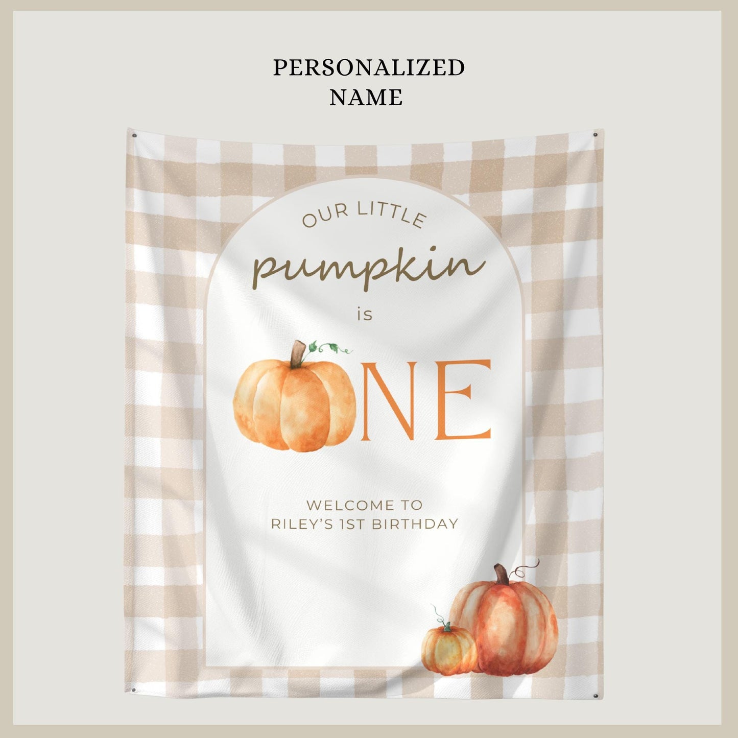 Our little pumpkin is One Banner Birthday Personalized Welcome Sign Gender neutral 1st Birthday Autumn Party Decor Photo Backdrop Gingham