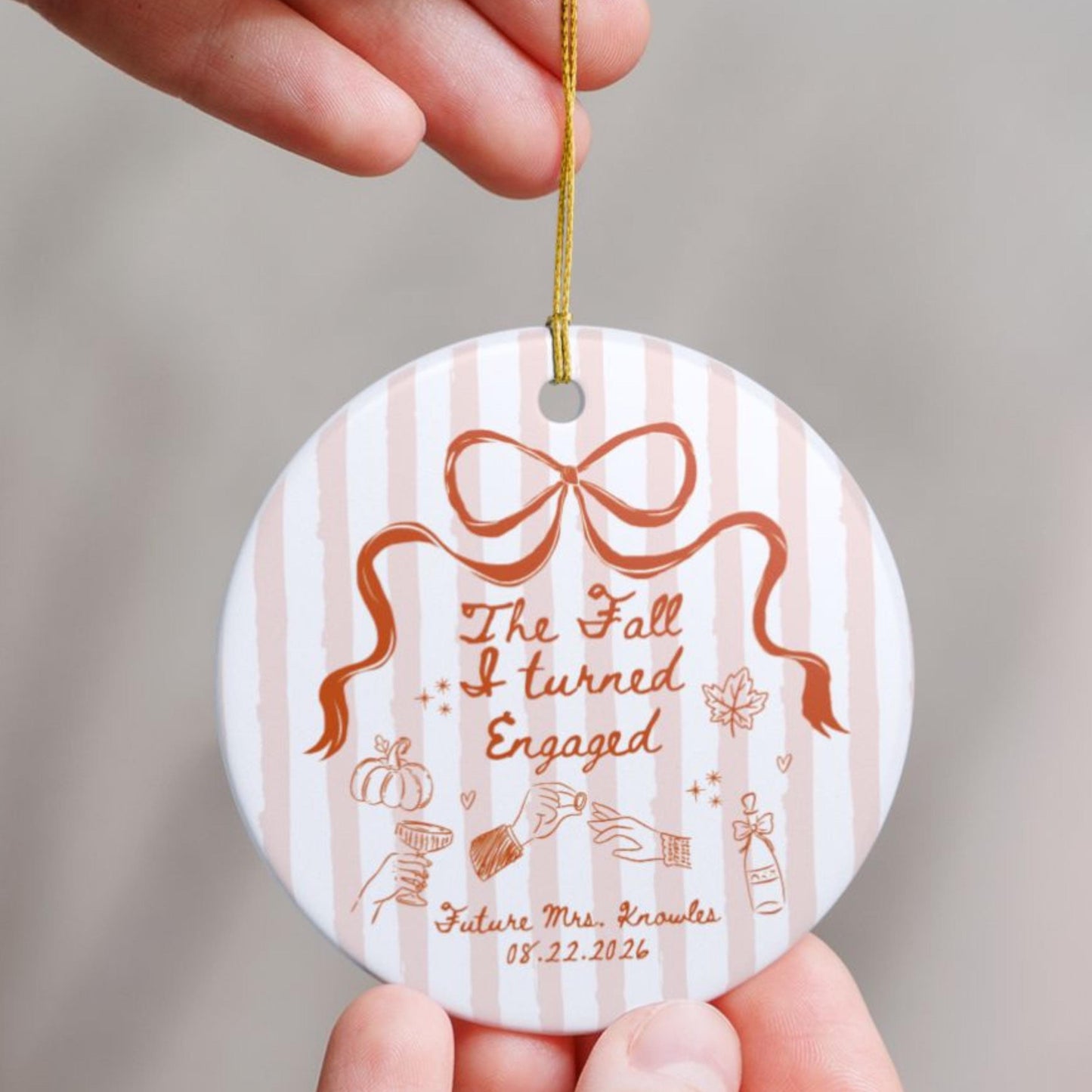The Fall I Turned Engaged Ornament Bride to Be Christmas Gift Future Mr and Mrs Ceramic Ornament for Couple Best Friend Engagement Gift