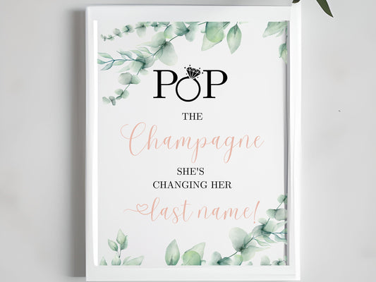 Bridal Shower Sign Pop the Champagne She's Changing her Last Name Table Sign Bachelorette party Decor Pop the Bubbly table sign PRINTABLE