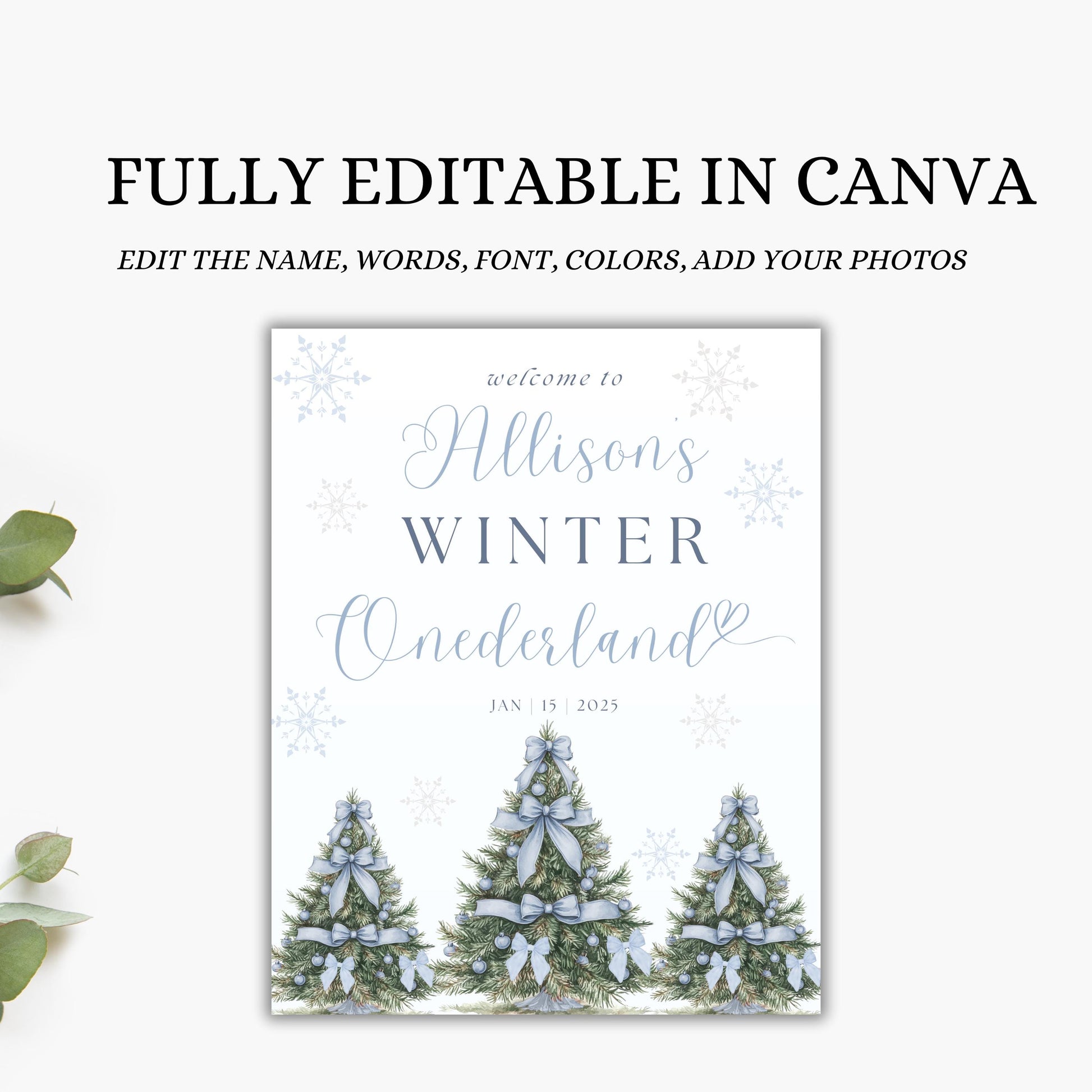 Snowflake Winter ONEderland Welcome Sign - First Birthday Party Decor - Editable Template for Easy Use