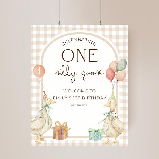 One Silly Goose Birthday Welcome Sign Editable Silly Goose Party Welcome Poster Gender Neutral 1st Birthday Decor Silly Goose Theme Bday