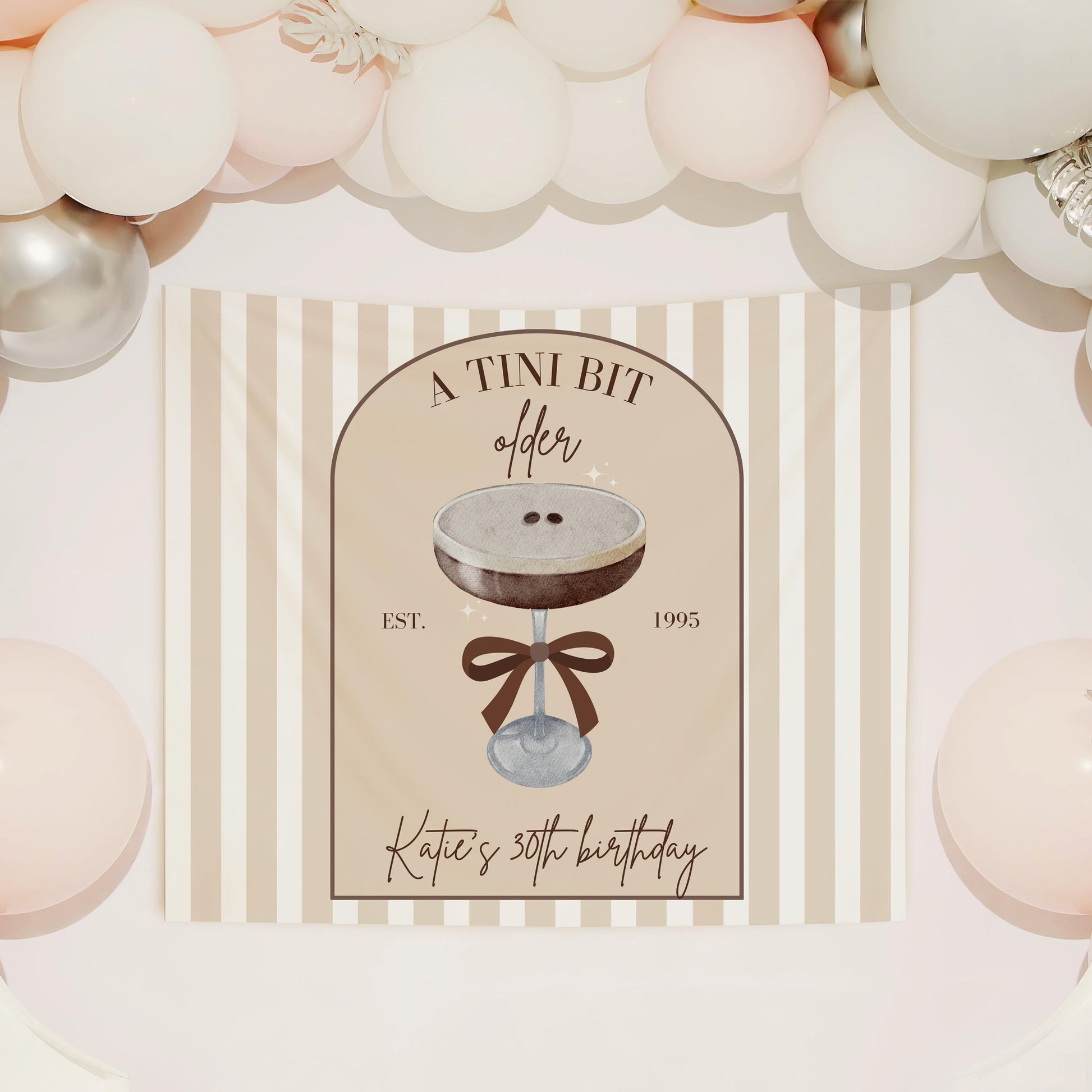 Tini Bit Older Birthday Banner Espresso Martini Party Backdrop Dirty 30 Decorations Dirty Martini Personalized Party Decor Coquette Martini