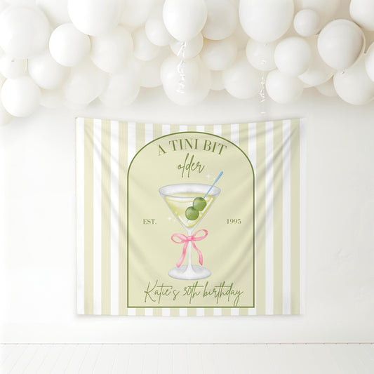 Tini Bit Older Birthday Banner Dirty Martini Party Backdrop Dirty 30 Decorations Dirty Thirty Personalized Party Decor Coquette Martini