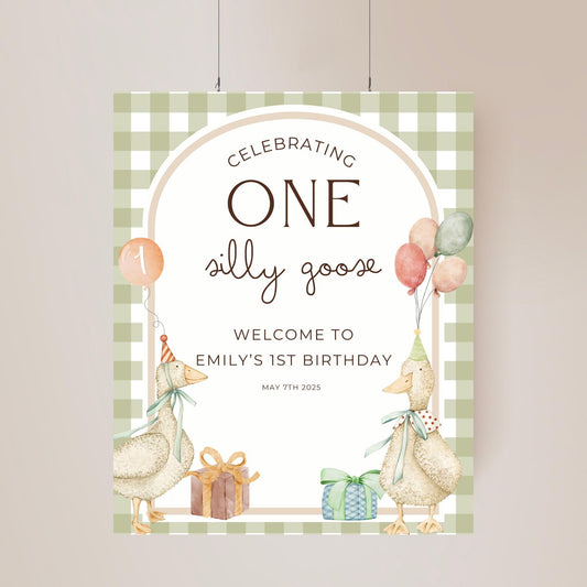 One Silly Goose Birthday Welcome Sign Editable Silly Goose Party Welcome Poster Gender Neutral 1st Birthday Decor Silly Goose Theme Bday