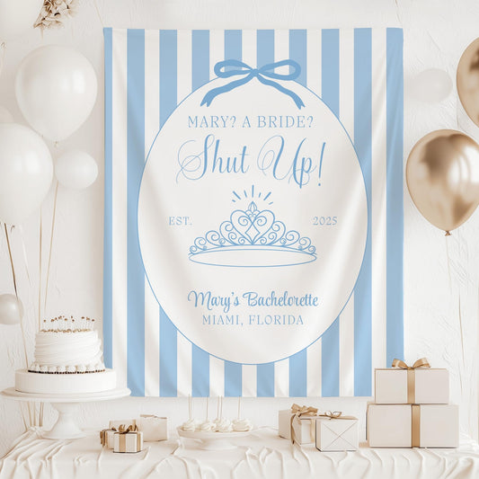 Me? A Bride? Shut Up! Banner Princess Themed Bachelorette Party Supplies Diaries Decor Princess Bridal shower Backdrop Bride Face decor Hen