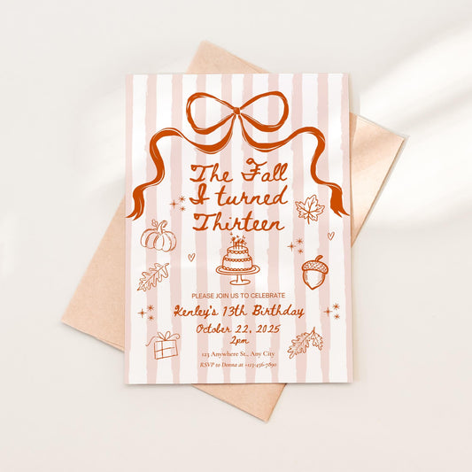 The Fall I turned 13 Birthday Invitation Any Age Custom Party Invite Autumn Birthday Template Teen Girl Party Supplies Pre teen Party Decor