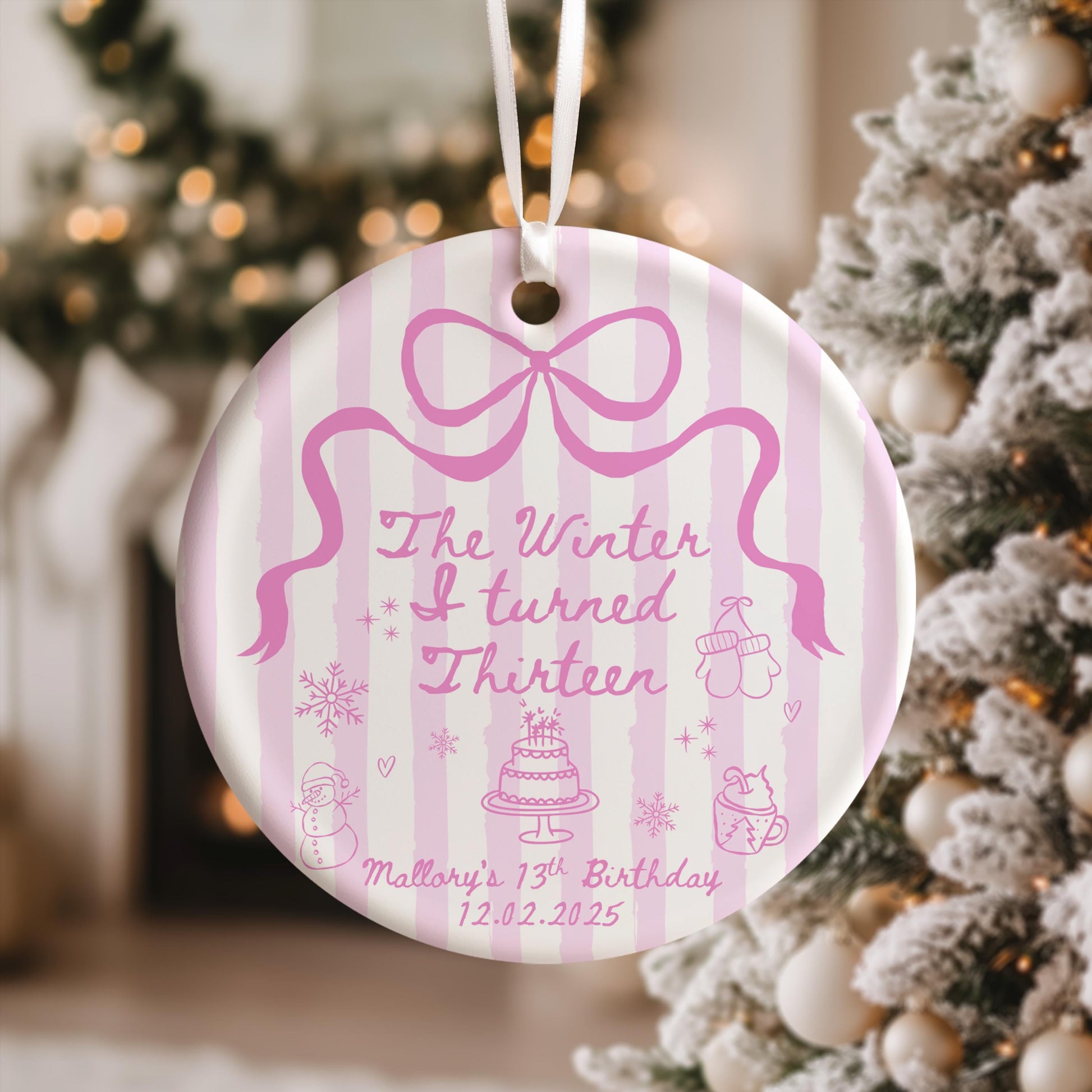 The Winter I turned 13 Birthday Ornament ANY AGE Custom Birthday Keepsake Christmas Birthday Gift for Teen Girl Personalized gift