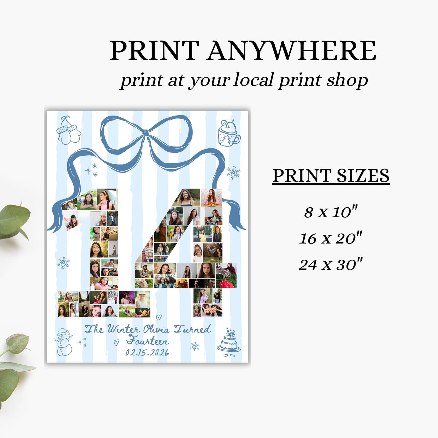 The Winter I turned 14 Birthday Welcome Sign Custom Party Photo Collage Christmas Birthday Template Teen Girl Party Supplies Fourteen