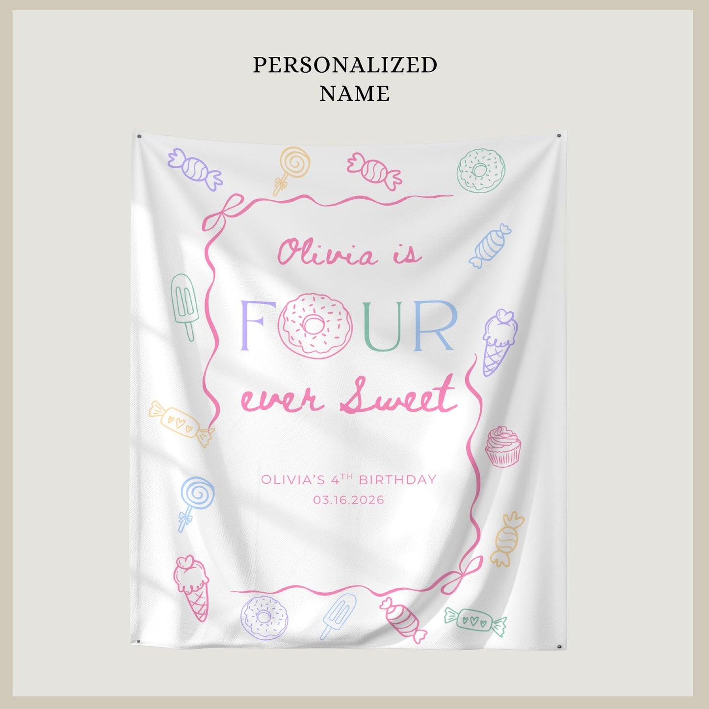 Four Ever Sweet Birthday Personalized Banner Girl 4thd Birthday Dessert Theme Invite Candy Donut Sweets fourth Birthday Welcome Sign