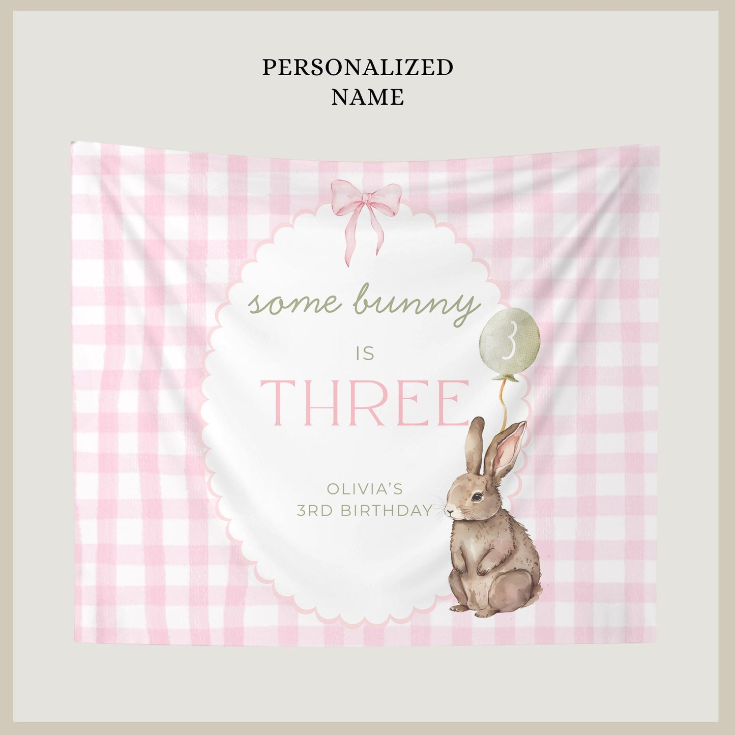 Some Bunny is Three Birthday Backdrop Bunny Birthday Welcome Sign Pink Gingham Bunny Banner Personalized Easter 3rd Birthday Decoration