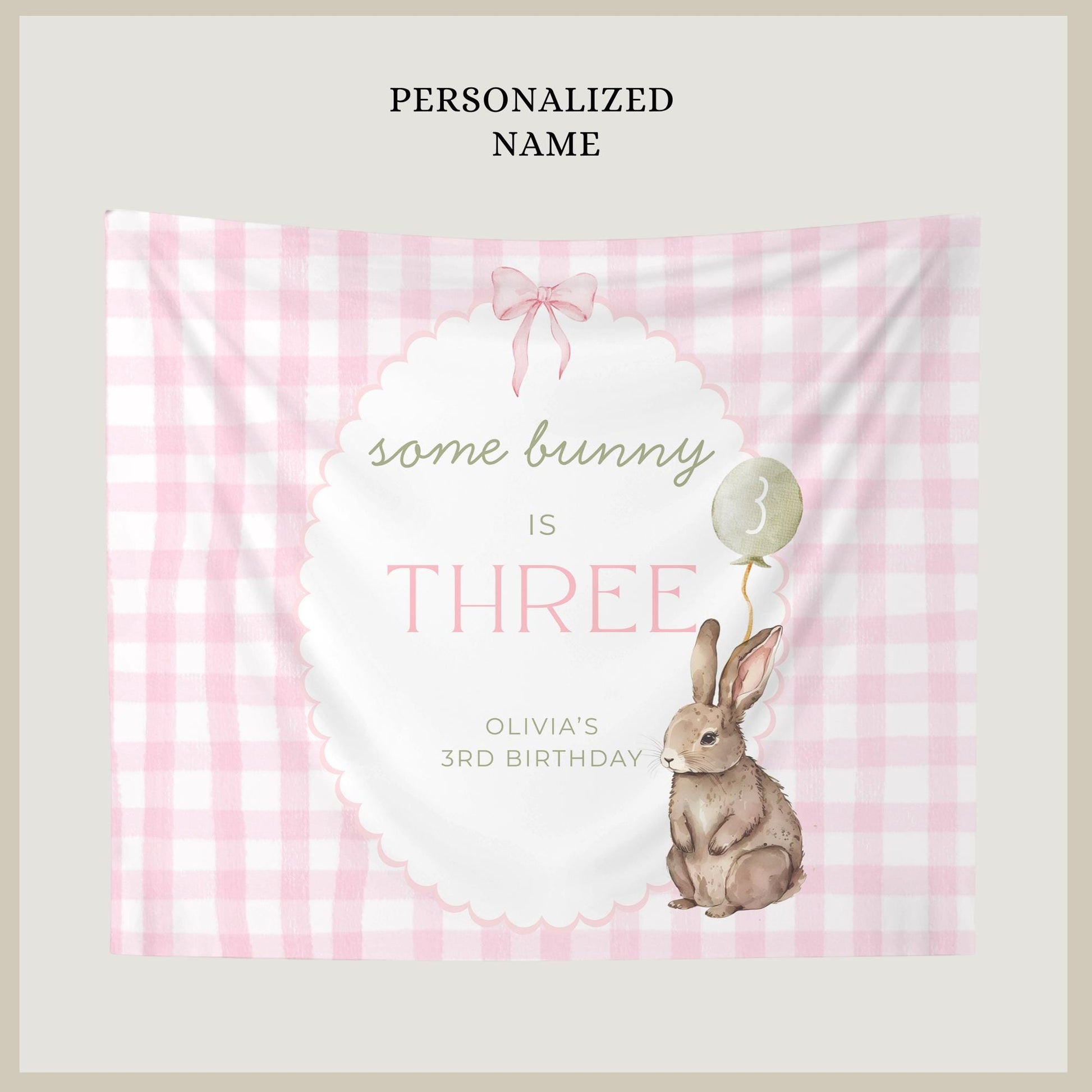 Some Bunny is Three Birthday Backdrop Bunny Birthday Welcome Sign Pink Gingham Bunny Banner Personalized Easter 3rd Birthday Decoration