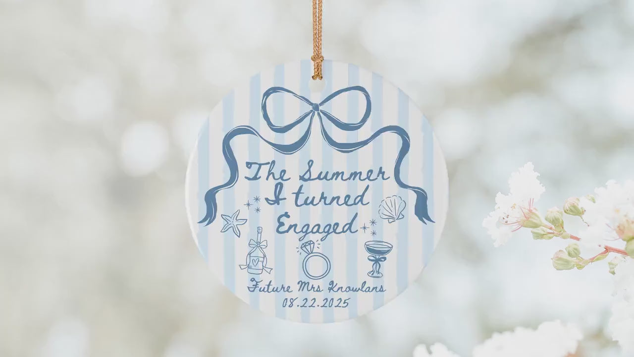 The Summer I Turned Engaged Ornament Custom Engagement Christmas Ornament Personalized Newly Engaged Gift Bridal Shower Engagement Ornament